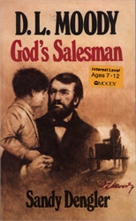 D. L. Moody: God's Salesman