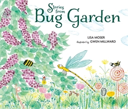 Stories from Bug Garden