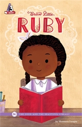 Brave Little Ruby