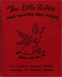 Little Rabbit Who Wanted Red Wings