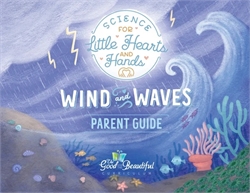 Wind and Waves - Parent Guide