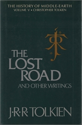 Lost Road and Other Writings