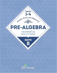 Pre-Albegra Units 1-4 - Answers & Solutions