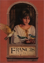 Francis Woke Up Early