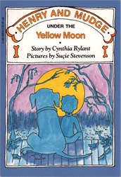 Henry and Mudge Under the Yellow Moon