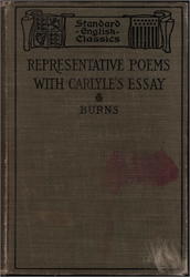 Representative Poems of Robert Burns with Carlyle's Essay