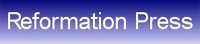 Reformation Press